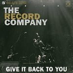 Record Company - Give It Back to You (Vinyl)
