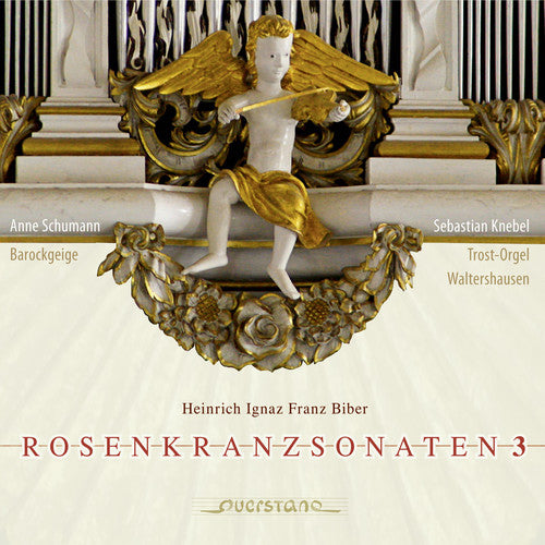the album cover for Biber / Anne Schumann - Rosenkrantzsonaten 3 [Digipak]