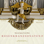 the album cover for Biber / Anne Schumann - Rosenkrantzsonaten 3 [Digipak]