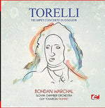 the album cover for Slovak Chamber Orchestra - Torelli: Trumpet Concerto in D Major