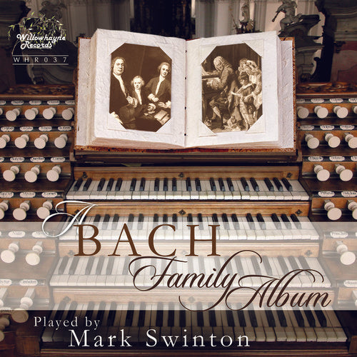 the album cover for Bach Family / Mark Swinton - Bach Family Album, A