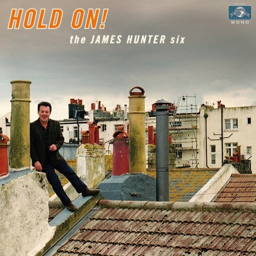 James Hunter Six - Hold on (Vinyl)