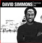 David Simmons - Smother Me (CD)
