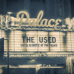 the album cover for The Used - Live & Acoustic At The Palace [CD+DVD]