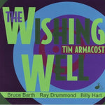 the album cover for Tim Armacost - The Wishing Well