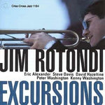 Jim Rotondi - Excursiones (CD)