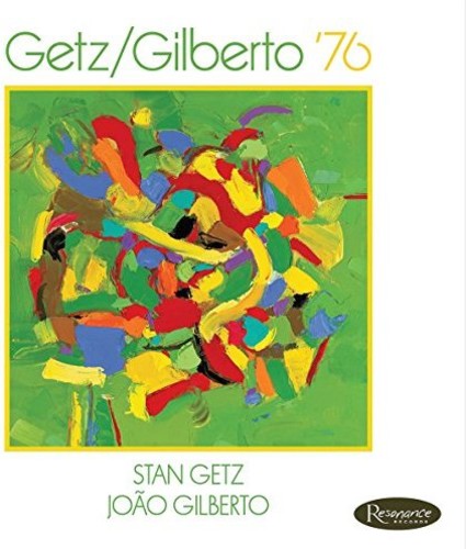 スタン・ゲッツ - ゲッツ/ジルベルト 76 (CD)