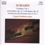 the album cover for A. SCRIABIN - Preludes Vol 1