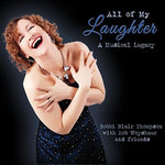 the album cover for Bobbi Thompson Blair - All of My Laughter a Musical Legacy