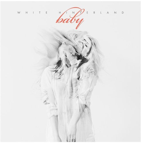 the album cover for White Hinterland - Baby [Clear Vinyl]