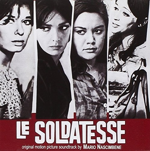the album cover for Le Soldatesse - Vado a Vedere Il Mondo Capisco - Le Soldatesse (The Camp Followers) / Vado a Vedere Il Mondo Capisco Tutto E Torno (Original Soundtracks)
