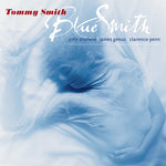 the album cover for Tommy Smith - Blue Smith