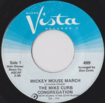 The Mike Curb Congregation* / Jimmie Dodd And The Mouseketeers : Mickey Mouse March (7", Single)