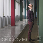 the album cover for Penard / Ciocarlie / Quatuor Debussy - Olivier Penard: Chroniques
