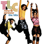 TLC - Ahora y para siempre: Éxitos (CD)