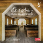 the album cover for Seraphic Fire / Quigley - Steal Away