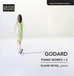 the album cover for Godard / Reyes - Godard: Piano Works, Vol. 2