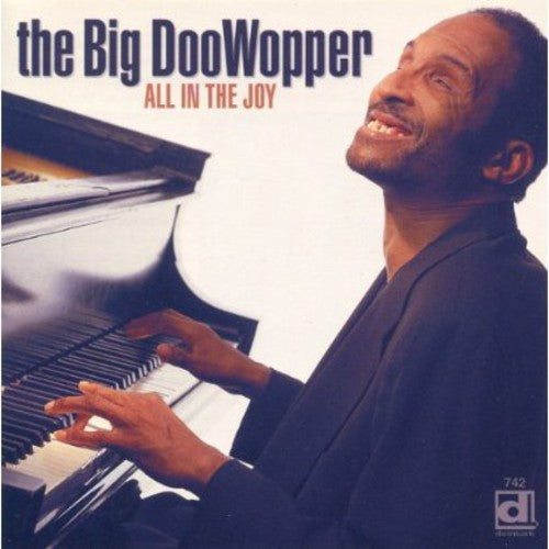 the album cover for Big Doo Wopper - All in the Joy