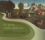 the album cover for Hassler / Jan Katzschke - Ich Gieng Einmal Spatieren [Digipak]