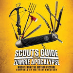 the album cover for Scouts Guide to the Zombie Apocalypse / O.S.T. - Scouts Guide to the Zombie Apocalypse (Original Soundtrack)