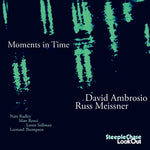 the album cover for Davis Ambrosio/ Meizssner,Russ - Moments In Time