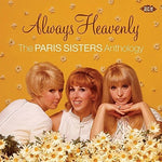 the album cover for Paris Sisters - Always Heavenly: Paris Sisters Anthology