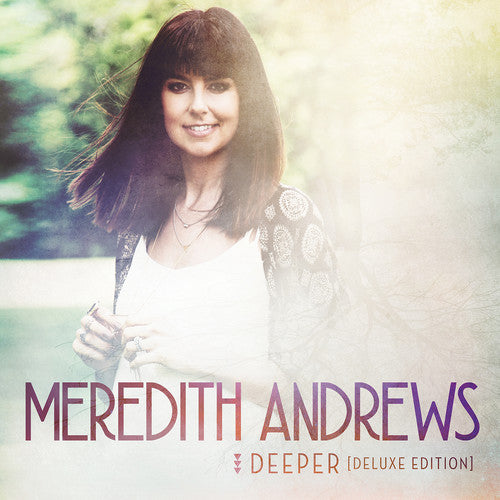 Meredith Andrews - Deeper (CD)