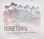 the album cover for Hometown Boys - El Siguiente Capitulo [Digipak]