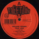 Fayleine Brown : True Love (Remixed) (12")