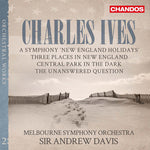 the album cover for Ives / Melbourne Symphony Orchestra / Davis - Ives: Orchestral Works, Vol. 2