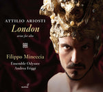 the album cover for Ariosti / Mineccia / Friggi - Attilio Ariosti: London - Arias for Alto