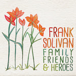 the album cover for Frank Solivan - Family Friends & Heroes