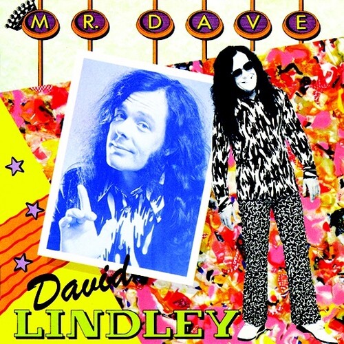 David Lindley - Mr. Dave (2016 reissue) (CD)