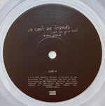 Ariana Grande : We Can't Be Friends (Wait For Your Love) (7", Single, Ltd, Cle)