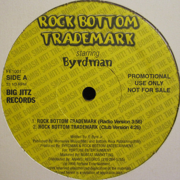 Byrdman : Rock Bottom Trademark (12", Promo)