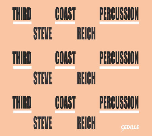 Percusión de la Tercera Costa - Steve Reich (CD)