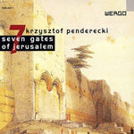 the album cover for K. PENDERECKI - Seven Gates of Jerusalem