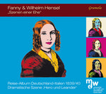 the album cover for Hensel / Studierende Der Mdw - Universitat Fur - Fanny & Wilhelm Hensel: Szenen einer Ehe