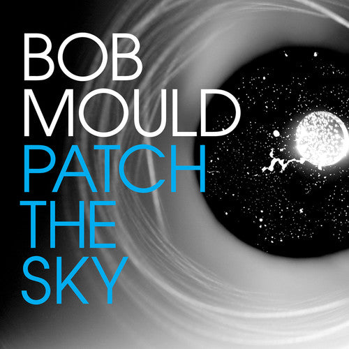 Bob Mould - Parche el cielo (CD)