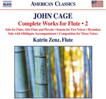 the album cover for Cage / Zenz / Liebezeit / Mankovski / Frochot - Cage: Complete Works for Flute, Vol. 2
