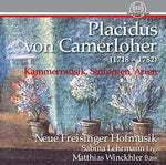 the album cover for Camerloher / Neue Freisinger Hofmusik - Placidus von Camerloher: Chamber Music, Symphonies & Arias