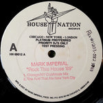 Mark Imperial : Rock This House '89 (12", TP)