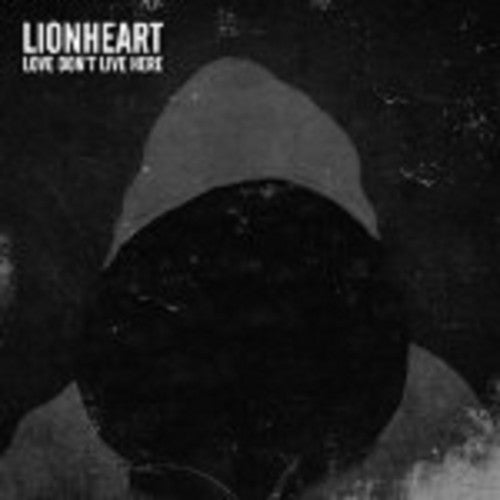 the album cover for Lionheart - Love Don't Live Here