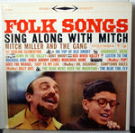 Mitch Miller And The Gang : Folk Songs Sing Along With Mitch (LP, Album, Gat)