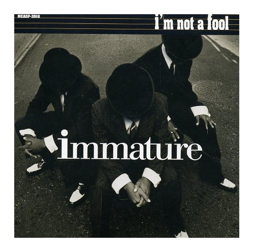 Immature : I'm Not A Fool (CD, Single, Promo)