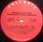 Staxx Of Joy* Featuring Carol Leeming : You (12")