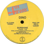 Dino (2) : Sunshine (12")