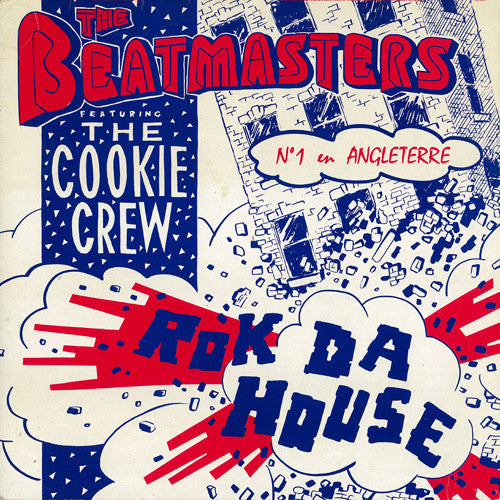 The Beatmasters Featuring The Cookie Crew : Rok Da House (12", Maxi)