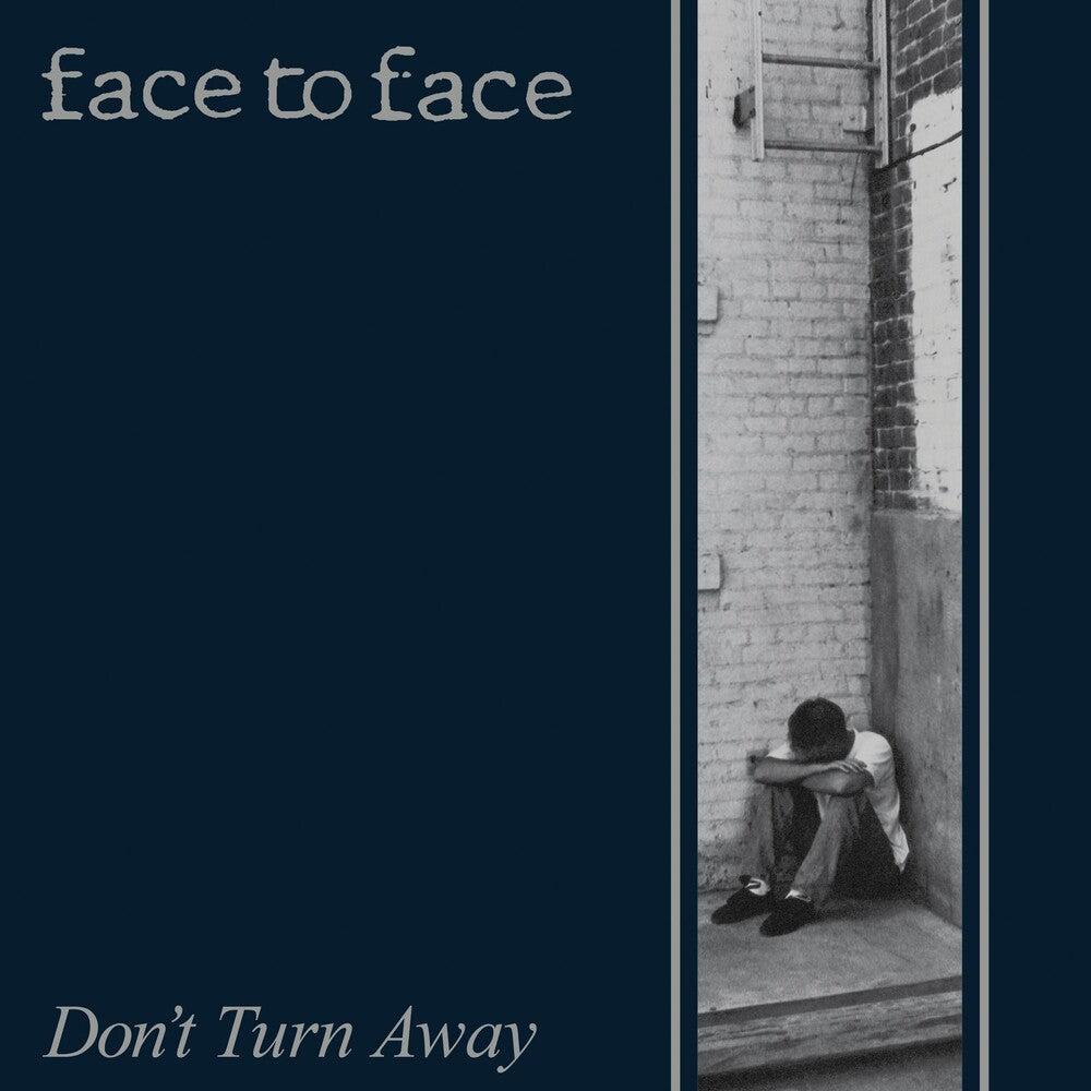 the album cover for Face To Face - Don't Turn Away [Reissue]