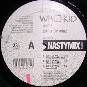 Whiz Kid With YSL : Cut It Up Whiz / Kick The Bass (12", Maxi)